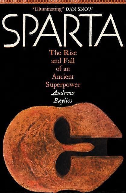 Sparta by Andrew Bayliss Hardback Book