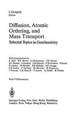 Diffusion Atomic Ordering and Mass Transport