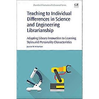 Unterricht für individuelle Unterschiede in der Bibliotheksarbeit der Natur- und Ingenieurwissenschaften: Anpassung der Bibliotheksnutzung an Lernstile und Persönlichkeitsmerkmale