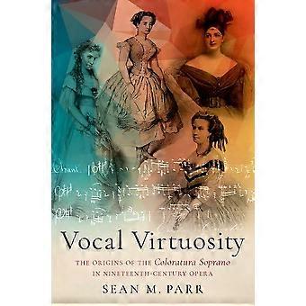 Vocale virtuositeit: de oorsprong van de coloratuursopraan in de negentiende-eeuwse opera