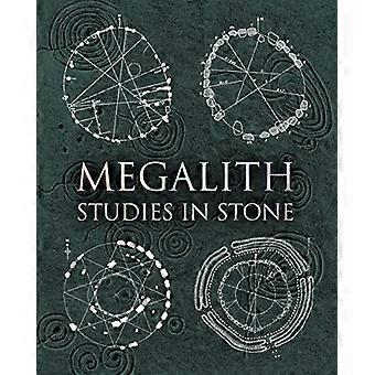 Megalith: Studies in Stone (Wooden Books)