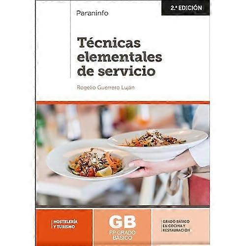 Técnicas elementales de servicio 2.a edición