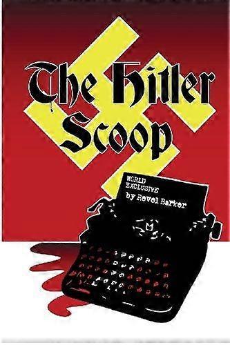 The hitler scoop