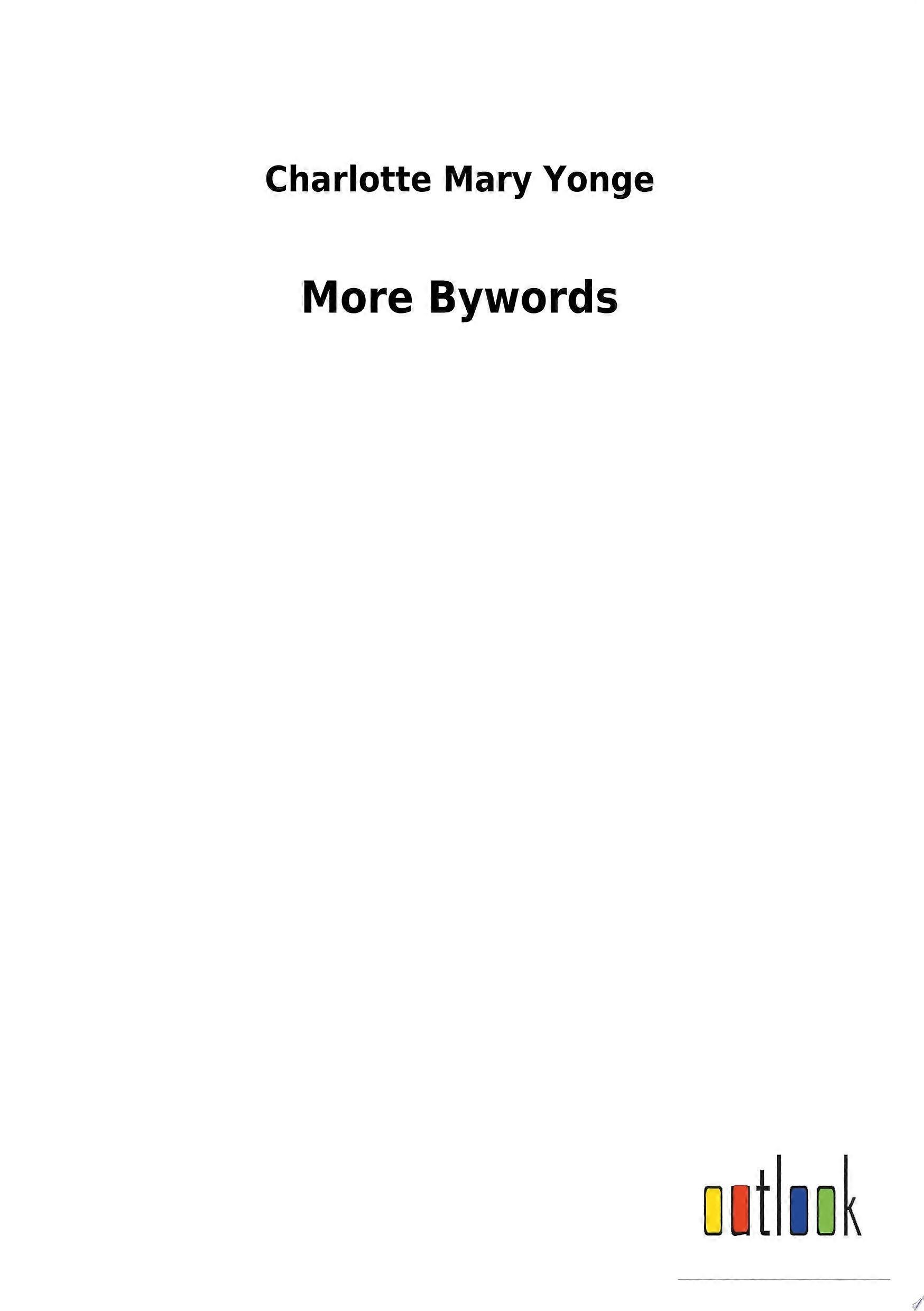 More bywords