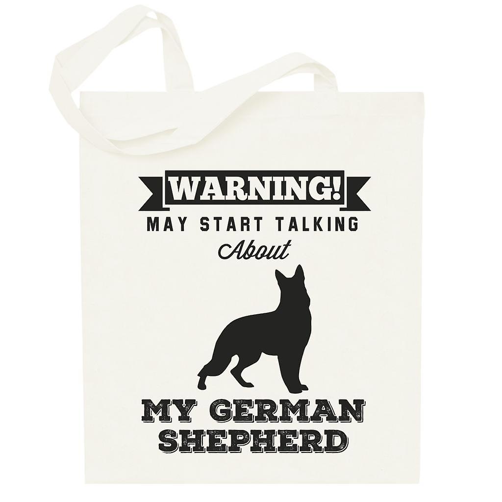Warning May Start Talking About My German Shepherd Totebag