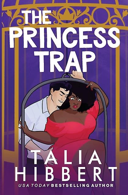 The Princess Trap - Talia Hibbert