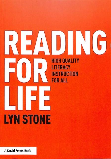 Reading For Life by Lyn Stone Paperback