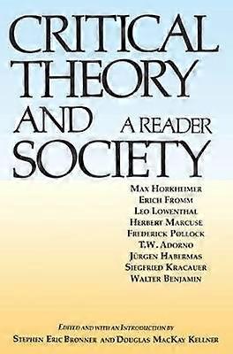 Critical Theory and Society