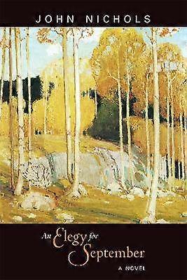 An Elegy for September - A Novel