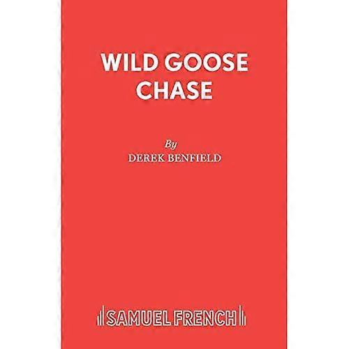 Wild Goose Chase (Acting Edition S.)
