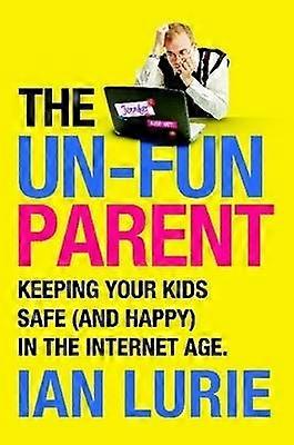 The UnFun Parent