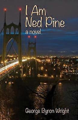 I Am Ned Pine