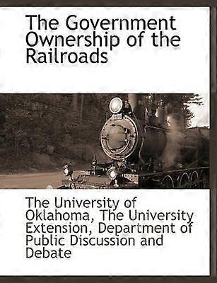 La propiedad gubernamental de los ferrocarriles
