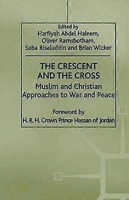 The Crescent and the Cross