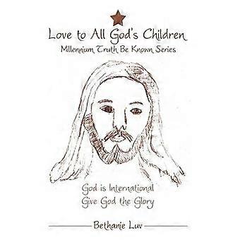 Love to All God's Children