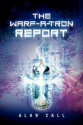 The WarfATron Report