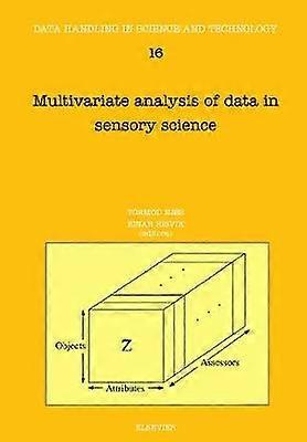 Multivariate analyse van gegevens in de sensorische wetenschap