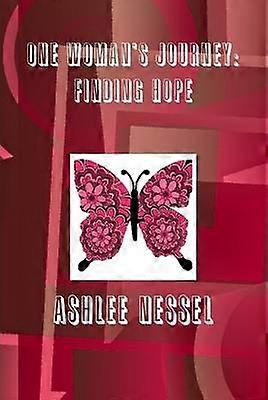 One Woman's Journey: Finding Hope