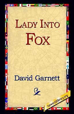 Lady Into Fox