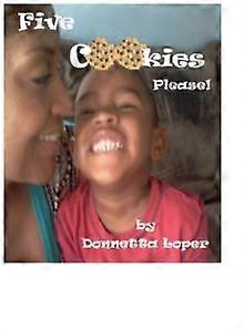 Five Cookies Please by Donnetta Loper Hardback Book