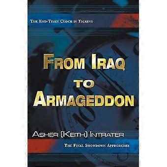 From Iraq to Armageddon