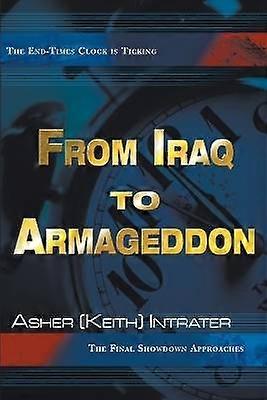 From Iraq to Armageddon