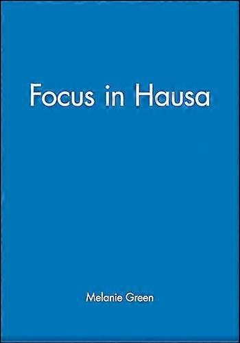 Focus in Hausa