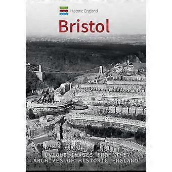 Historic England Bristol Unique Images from the Archives of Historic England