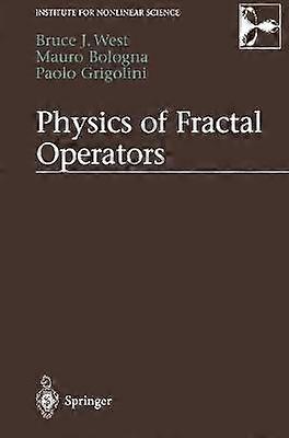 Physics of Fractal Operators