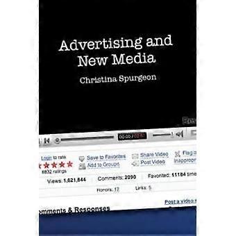 Advertising And New Media - Christina Spurgeon