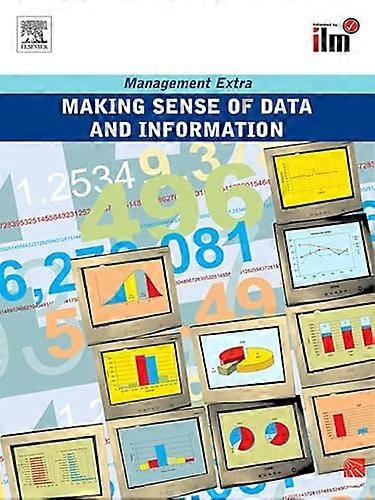 Making Sense of Data and Information