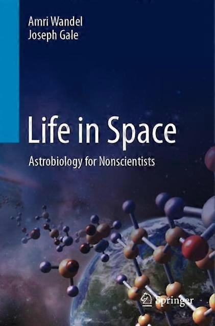 Life In Space by Joseph Gale Paperback