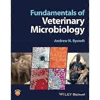 Principes fondamentaux de la microbiologie vétérinaire