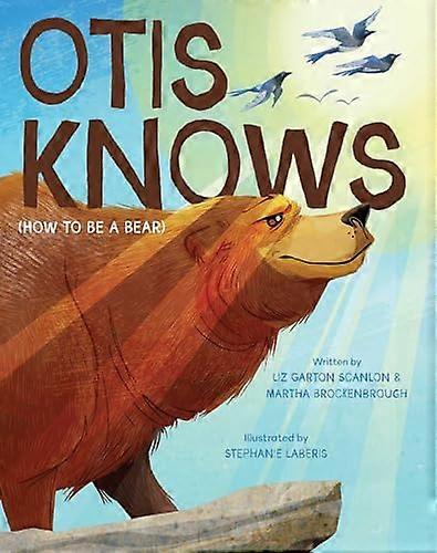 Otis Knows (How to Be a Bear)
