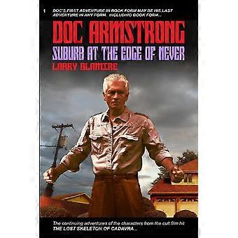 Doc armstrong suburb at the edge of never