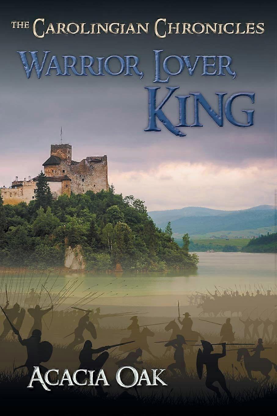 Warrior, lover, king book 1