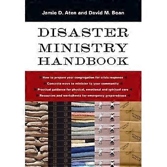 Disaster Ministry Handbook - Jamie D. Aten - Paperback - en Book