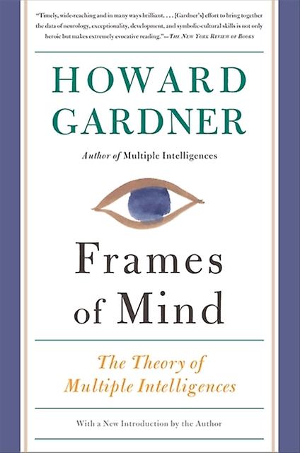 Frames Of Mind  The Theory Of Multiple Intelligences by Howard Gardner Paperback Book