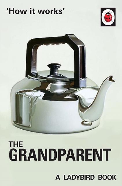 How It Works The Grandparent by Joel Morris Paperback Book