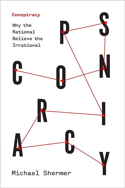 Conspiracy by Michael Shermer Hardback Book