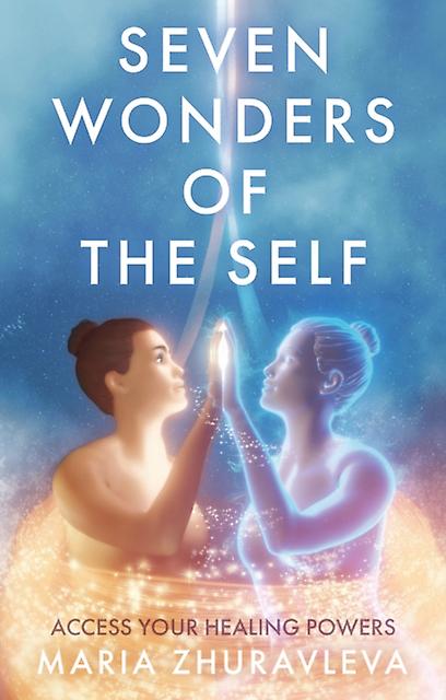 Seven Wonders Of The Self by Maria Zhuravleva Paperback