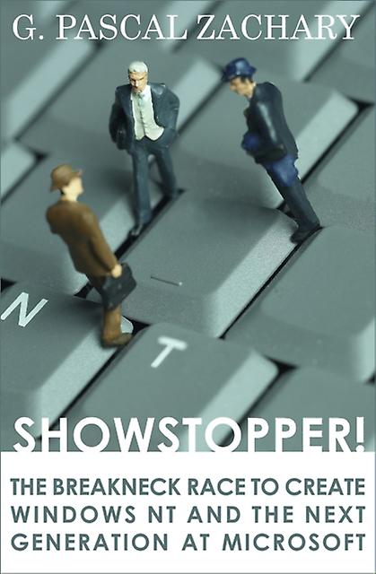 Showstopper by G. Pascal Zachary Paperback