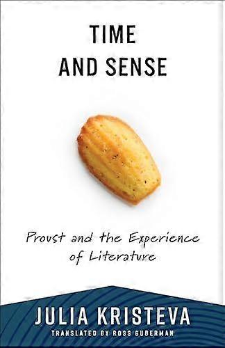 Time And Sense by Julia Kristeva Paperback Book