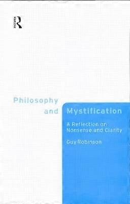 Philosophy and Mystification