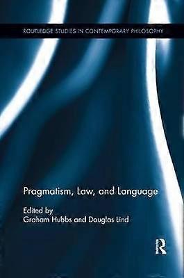 Pragmatism Law and Language