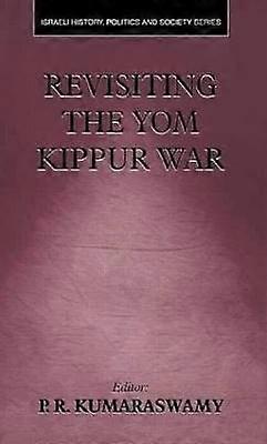 Revisiting the Yom Kippur War