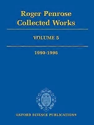 Roger Penrose: Collected Works