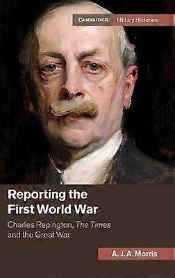 Reporting the First World War