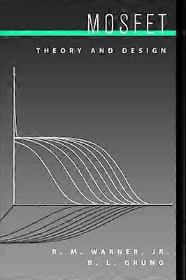 Mosfet Theory and Design