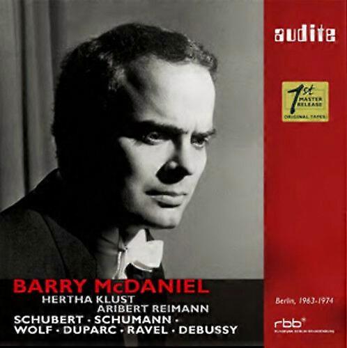Barry McDaniel Barry McDaniel SchubertSchumannWolfDuparcRavelDebussy CD